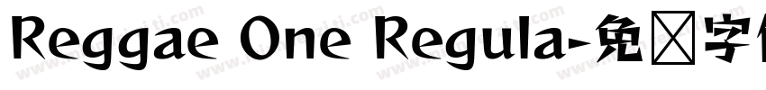 Reggae One Regula字体转换